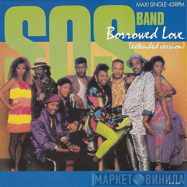  The S.O.S. Band  - Borrowed Love (Extended Version)