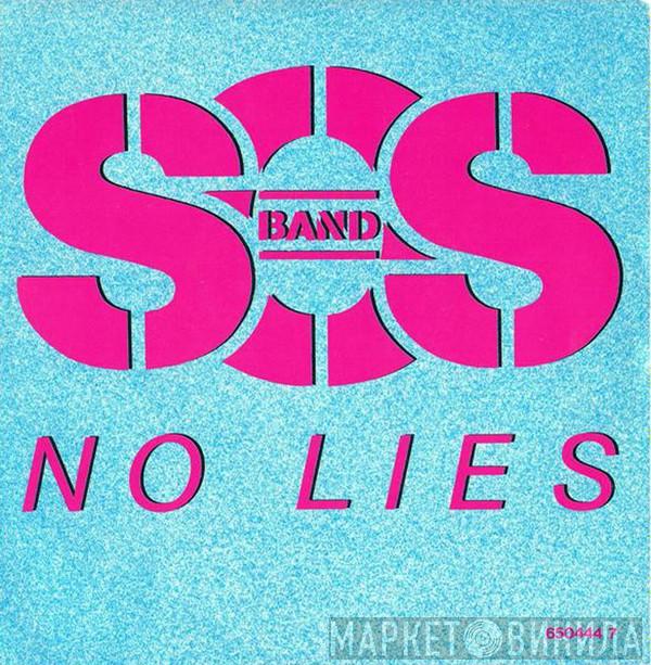  The S.O.S. Band  - No Lies