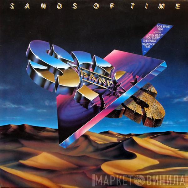 The S.O.S. Band - Sands Of Time