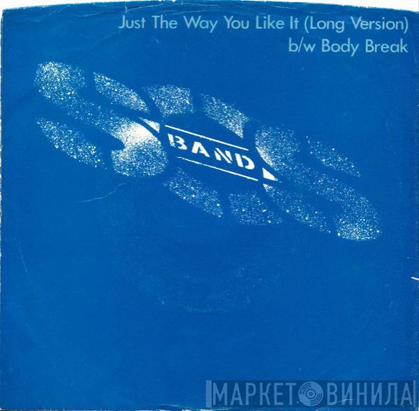 The S.O.S. Band  - Just The Way You Like It