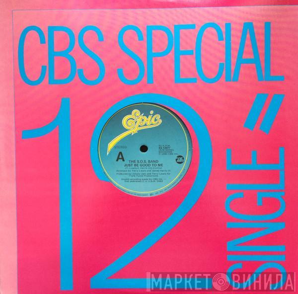  The S.O.S. Band  - Just Be Good To Me