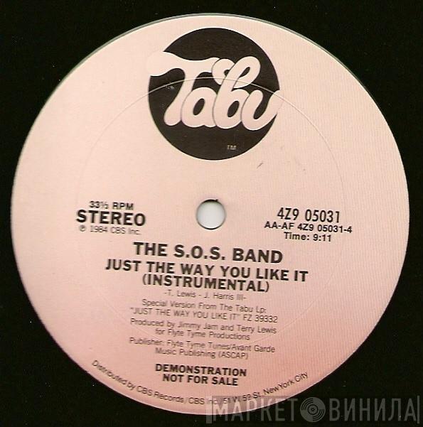  The S.O.S. Band  - Just The Way You Like It