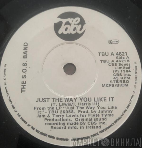  The S.O.S. Band  - Just The Way You Like It