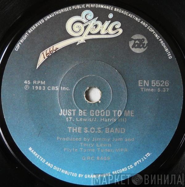  The S.O.S. Band  - Just Be Good To Me