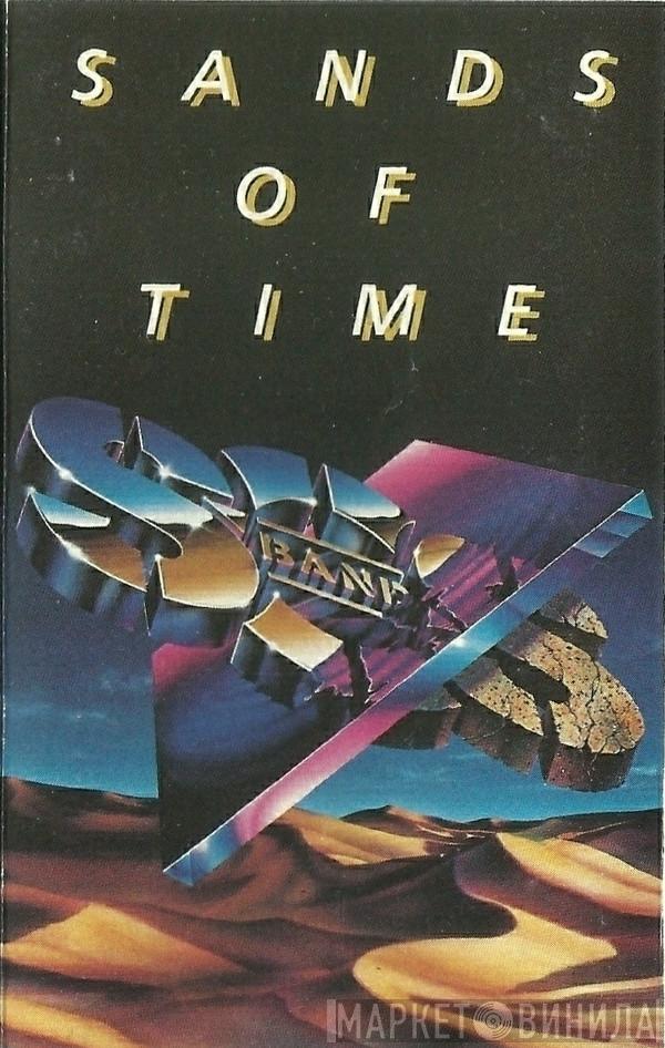 The S.O.S. Band - Sands Of Time