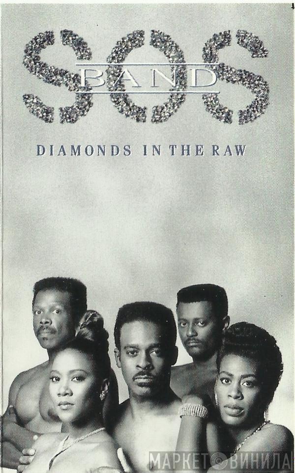 The S.O.S. Band - Diamonds In The Raw