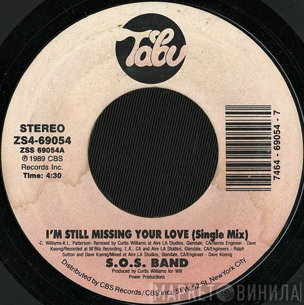 The S.O.S. Band - I'm Still Missing Your Love