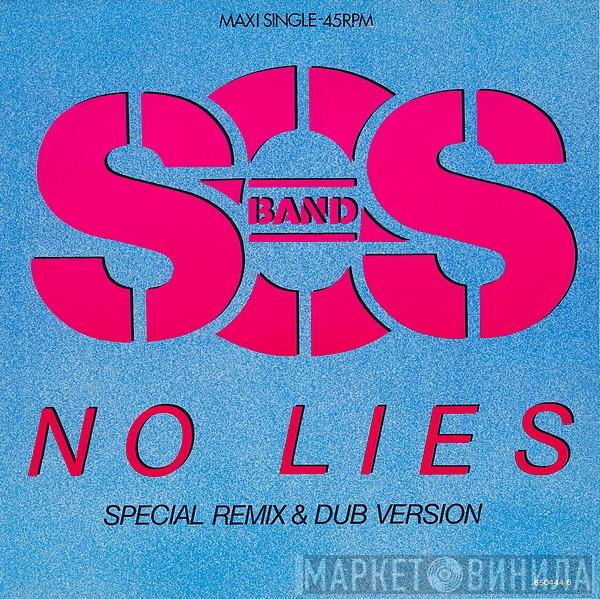  The S.O.S. Band  - No Lies (Special Remix & Dub Version)