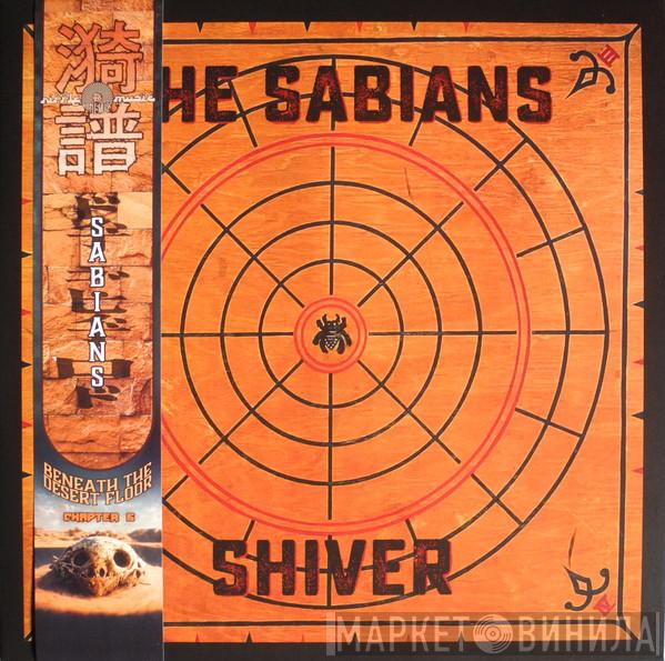 The Sabians - Shiver