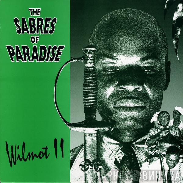 The Sabres Of Paradise - Wilmot II