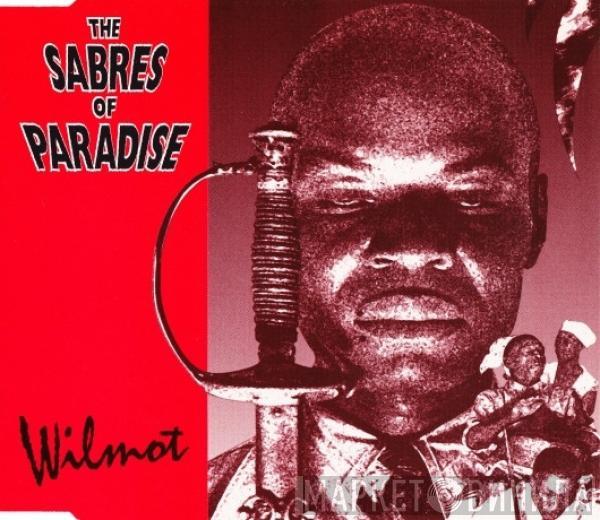 The Sabres Of Paradise - Wilmot