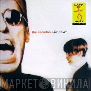  The Sacados  - Alter Nativo