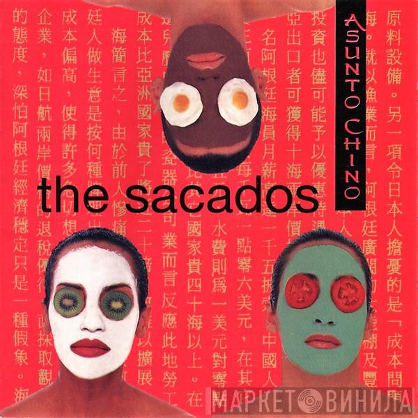  The Sacados  - Asunto Chino