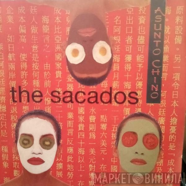  The Sacados  - Asunto Chino