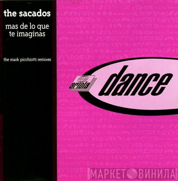  The Sacados  - Mas De Lo Que Te Imaginas (The Mark Picchiotti Remixes)