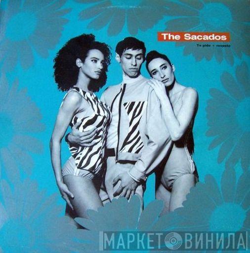  The Sacados  - Te Pido Mas Respeto