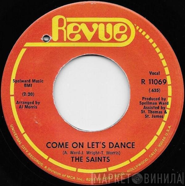 The Saints  - Come On Let's Dance / Mirror Mirror On The Wall