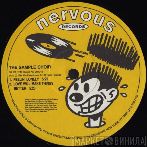 The Sample Choir - Feelin' Lonely