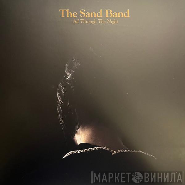 The Sand Band - All Through The Night
