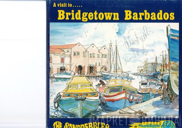 The Sandpebbles Of Barbados - A Visit To Bridgetown Barbados
