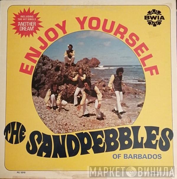 The Sandpebbles Of Barbados - Enjoy Yourself