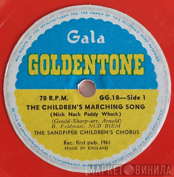 The Sandpiper Chorus, Jimmy Carroll's Fife And Drum Corps - The Children's Marching Song