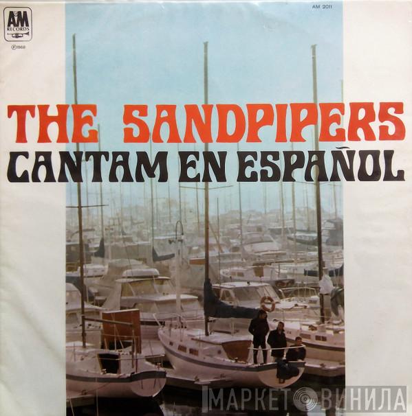  The Sandpipers  - Cantam En Español