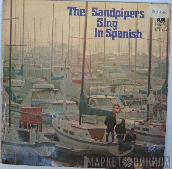  The Sandpipers  - Sing In Spanish