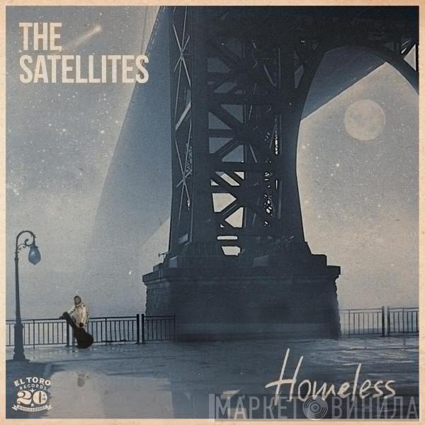 The Satellites  - Homeless
