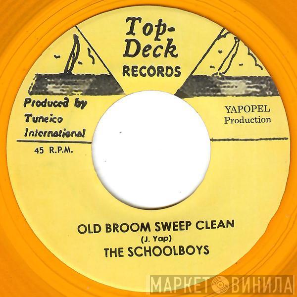 The Schoolboys , Al & The Vibrators - Old Broom Sweep Clean / Dream For Tomorrow