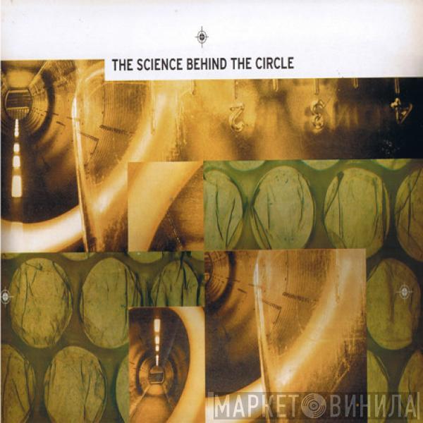  - The Science Behind The Circle