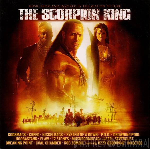  - The Scorpion King: Music From And Inspired By The Motion Picture