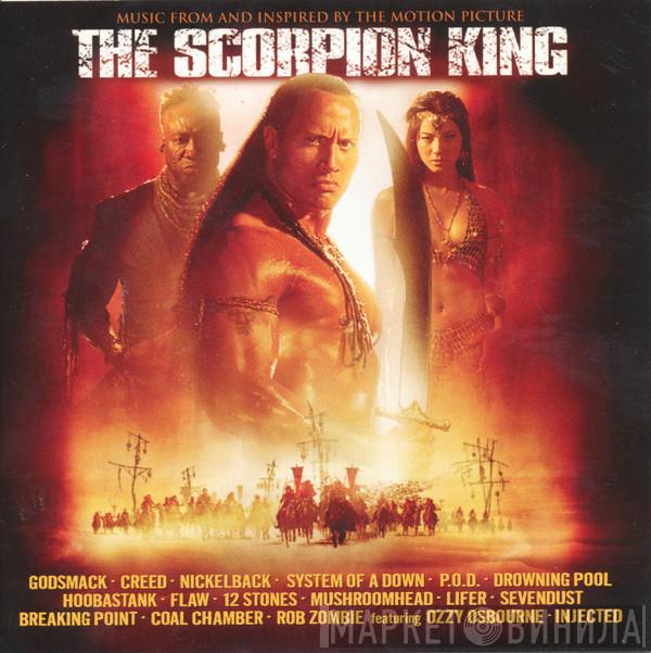  - The Scorpion King: Music From And Inspired By The Motion Picture
