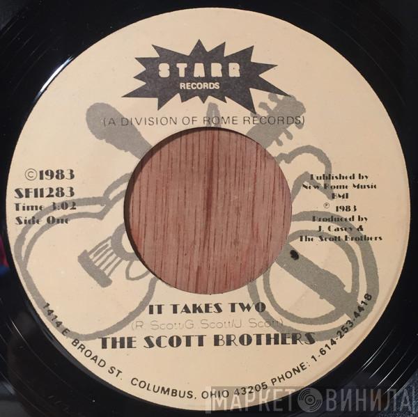 The Scott Brothers  - It Takes Two / The Shinnston Tornado