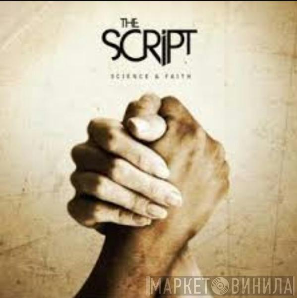  The Script  - Science & Faith