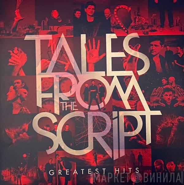 The Script - Tales From The Script: Greatest Hits