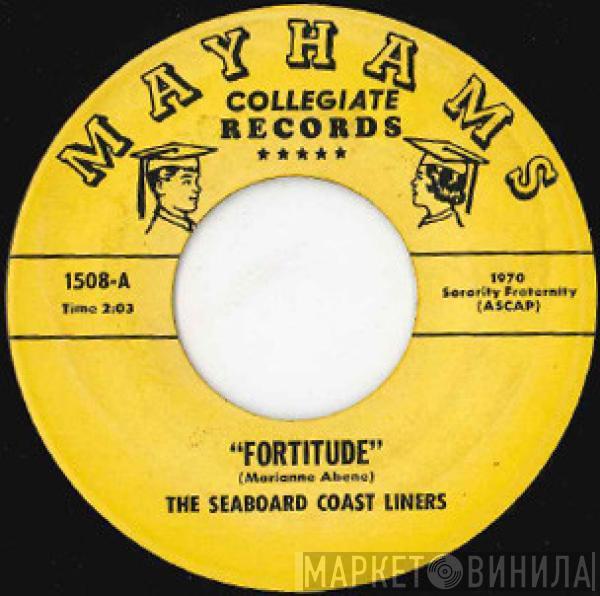 The Seaboard Coast Liners - Fortitude / We'll Build A Bungalow
