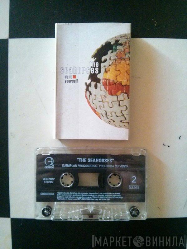  The Seahorses  - Do It Yourself