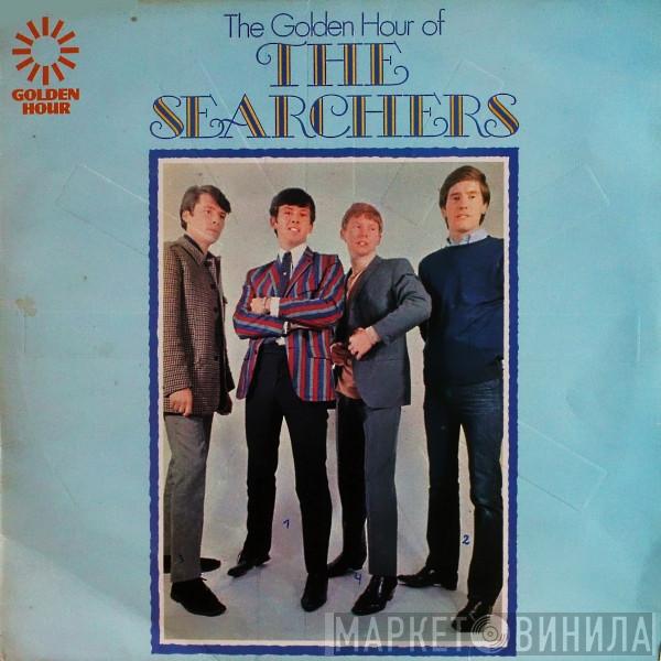 The Searchers - Golden Hour Of The Searchers