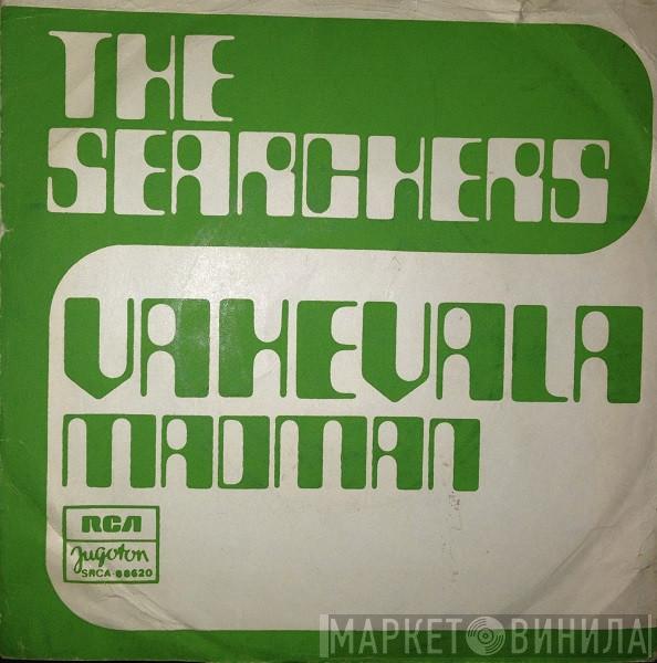  The Searchers  - Vahevala