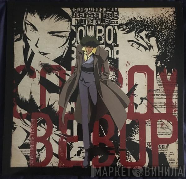  The Seatbelts  - Cowboy Bebop Official Soundtrack