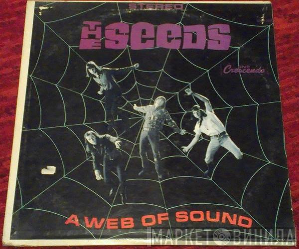  The Seeds  - A Web Of Sound