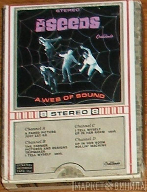  The Seeds  - A Web Of Sound