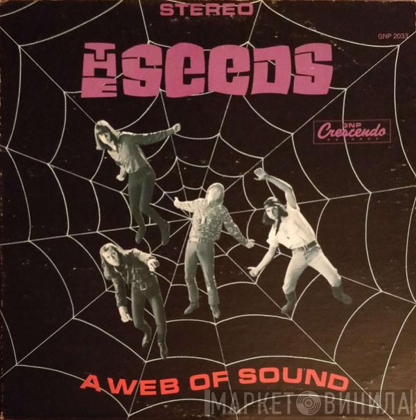  The Seeds  - A Web Of Sound