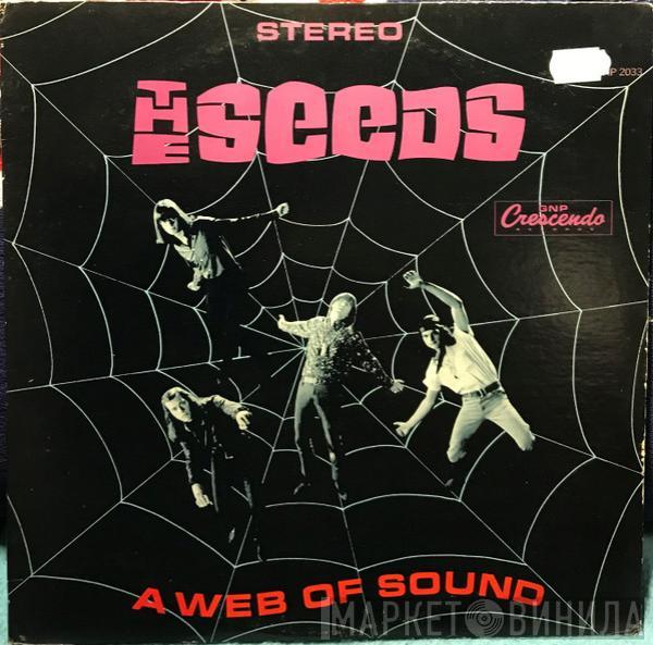  The Seeds  - A Web Of Sound