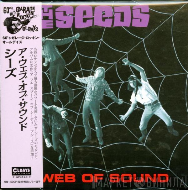  The Seeds  - A Web Of Sound