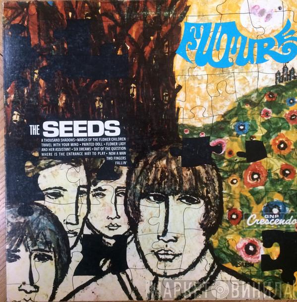  The Seeds  - Future