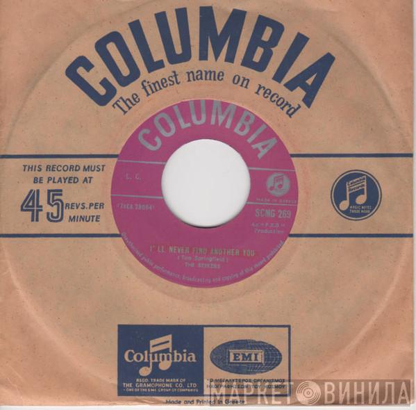  The Seekers  - I'll Never Find Another You / Open Up Them Pearly Gates