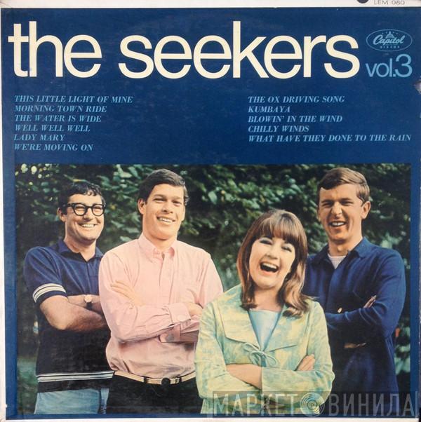  The Seekers  - Vol. 3