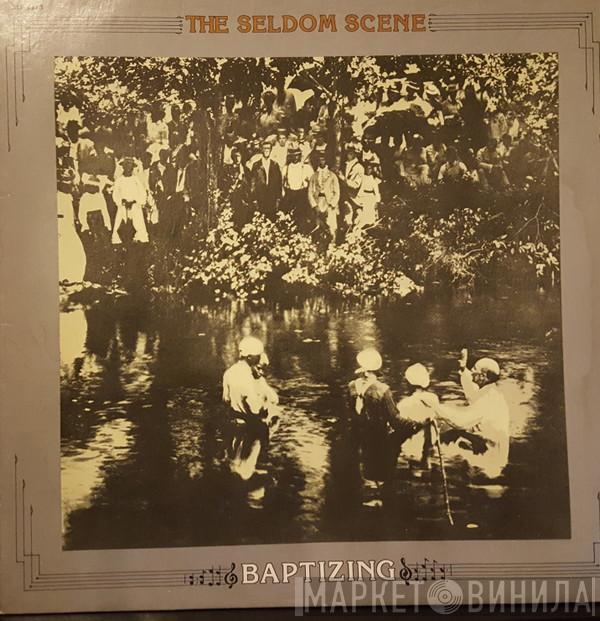  The Seldom Scene  - Baptizing